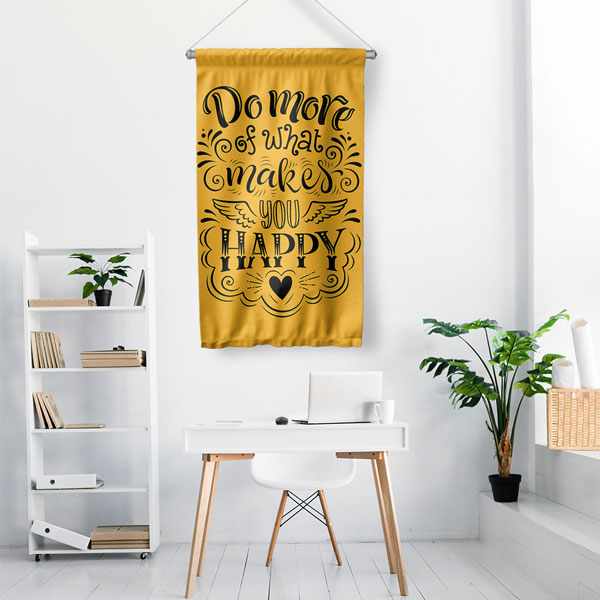 Do More of What Makes You Happy Duvar Flaması 7714