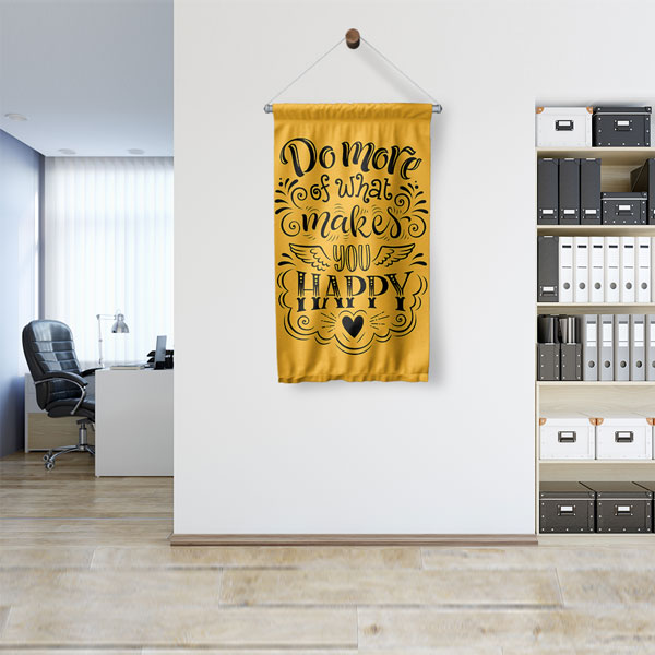 Do More of What Makes You Happy Duvar Flaması 7714