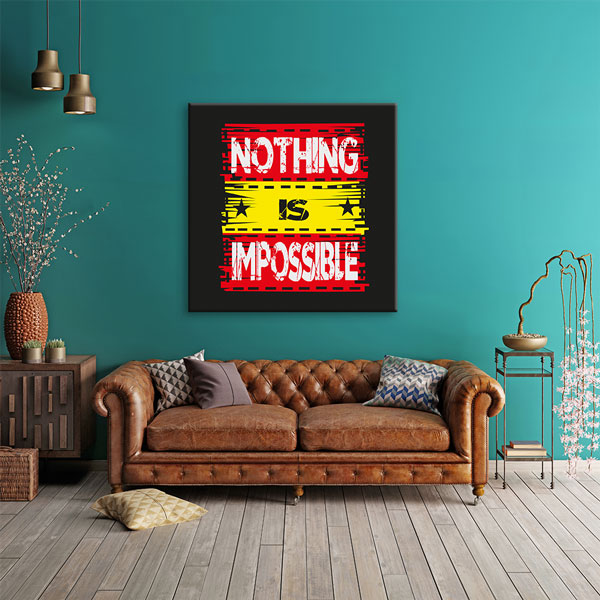 Nothing Is Impossible Kanvas Tablo – 7452