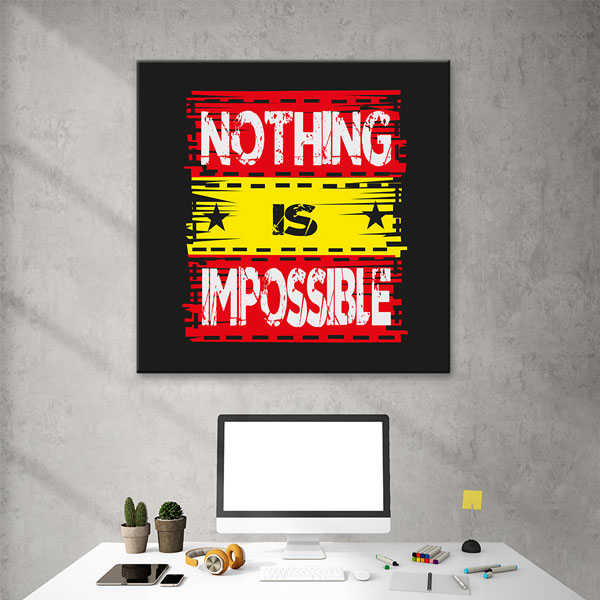 Nothing Is Impossible Kanvas Tablo – 7452