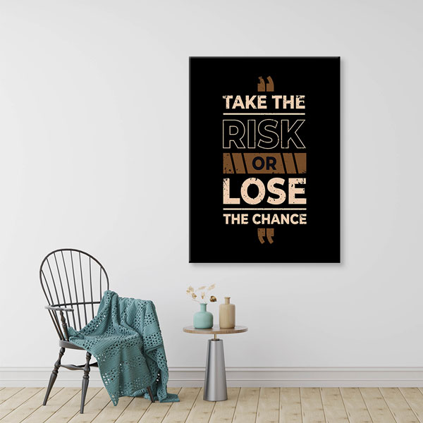 Motivasyon Take The Risk Kanvas Tablo – 7544