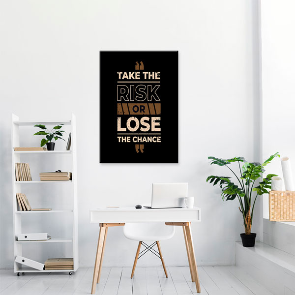 Motivasyon Take The Risk Kanvas Tablo – 7544