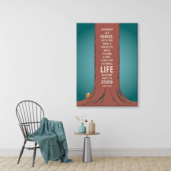 Motivasyon Everybody Is A Genius Kanvas Tablo – 7560