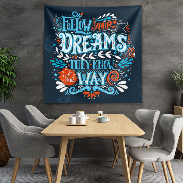 Motivasyon Duvar Örtüsü - Follow Your Dreams 7611