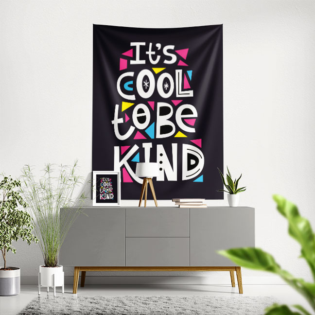 Motivasyon Duvar Örtüsü - It’s Cool to Be Kind 7625