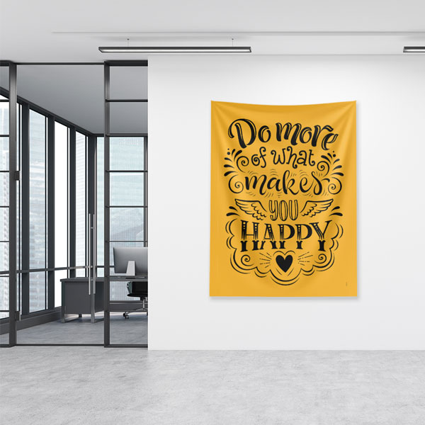 Do More of What Makes You Happy Duvar Örtüsü 7649