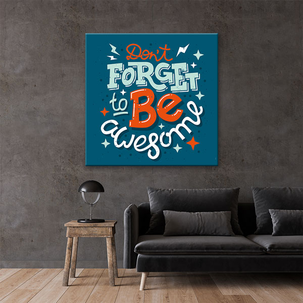 inspirin-wall-art-3315-03 Harika Olmayı Unutma Duvar Tablosu - İlham Veren Tasarım – 3315