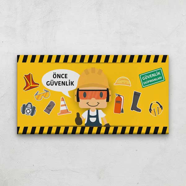 is-guvenligi-duvar-dekor-12745-00 İş Güvenliği Öncelikli Duvar Dekoru – Önce Güvenlik Ekipmanları Kanvas Tablo – 12745