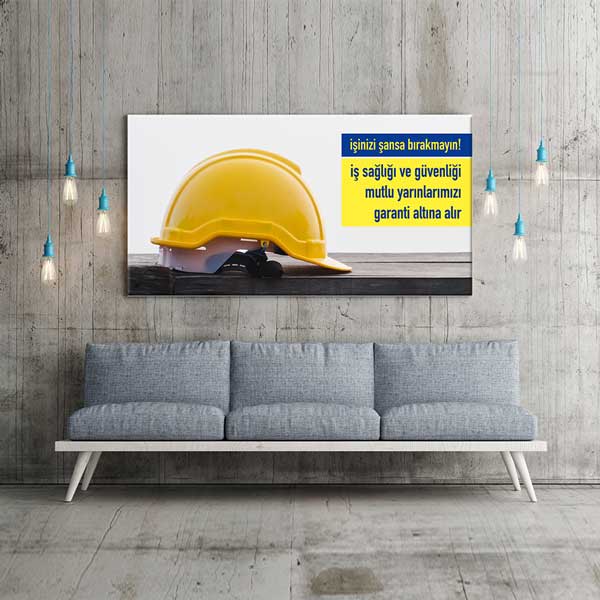İş Sağlığı ve Güvenliği Mesajlı Duvar Tablosu Kanvas – 12754