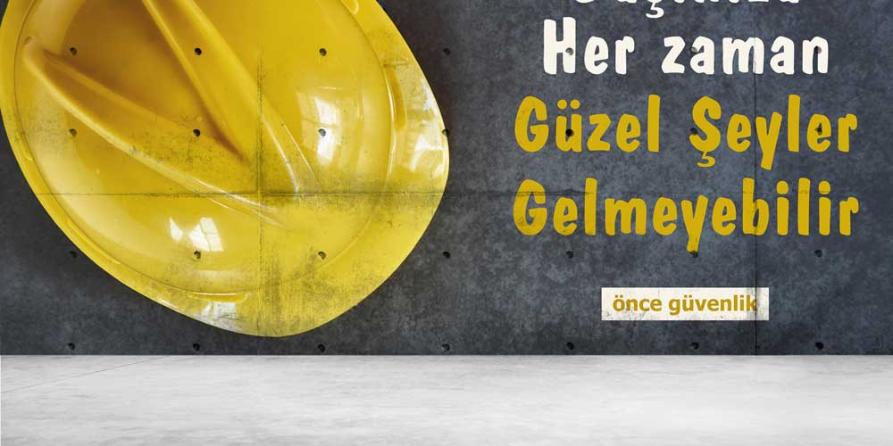 Başınıza Her Zaman Güzel Şeyler Gelmeyebilir İş Güvenliği Duvar Kağıdı 12722