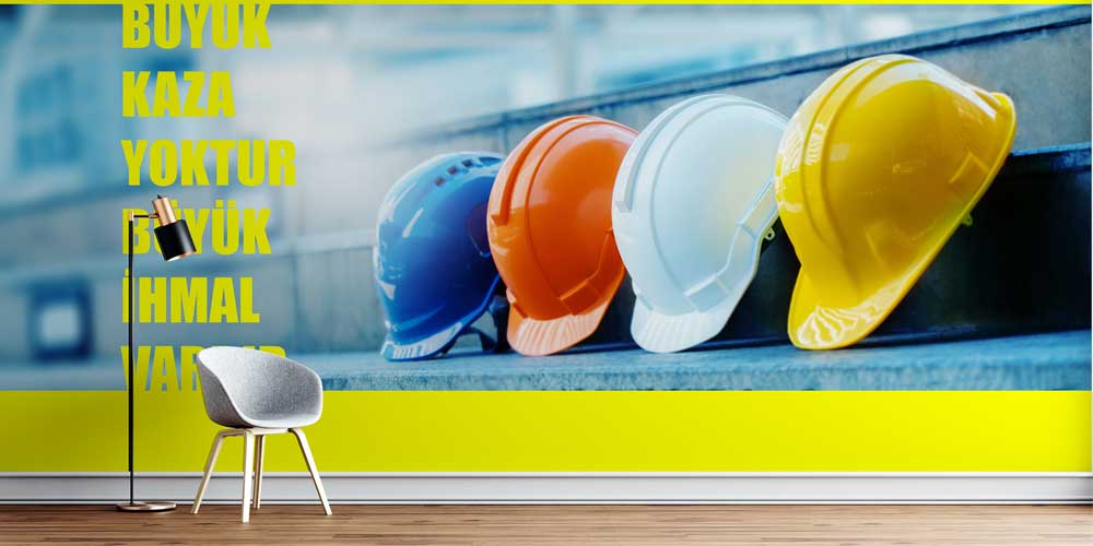 is-guvenligi-duvar-kagidi-12734-00 Büyük Kaza Yoktur Büyük İhmal Vardır İş Güvenliği Duvar Kağıdı 12734
