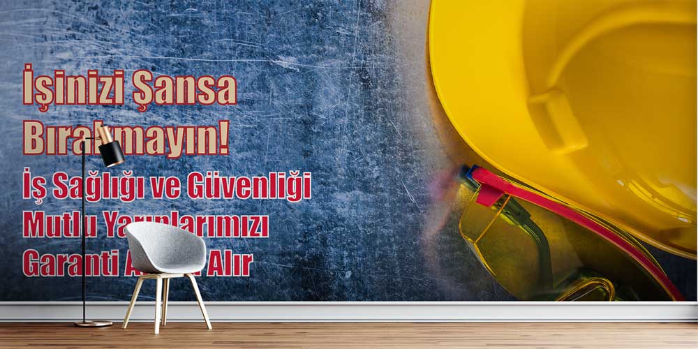 is-guvenligi-duvar-kagidi-12735-00 İşinizi Şansa Bırakmayın İş Güvenliği Duvar Kağıdı 12735