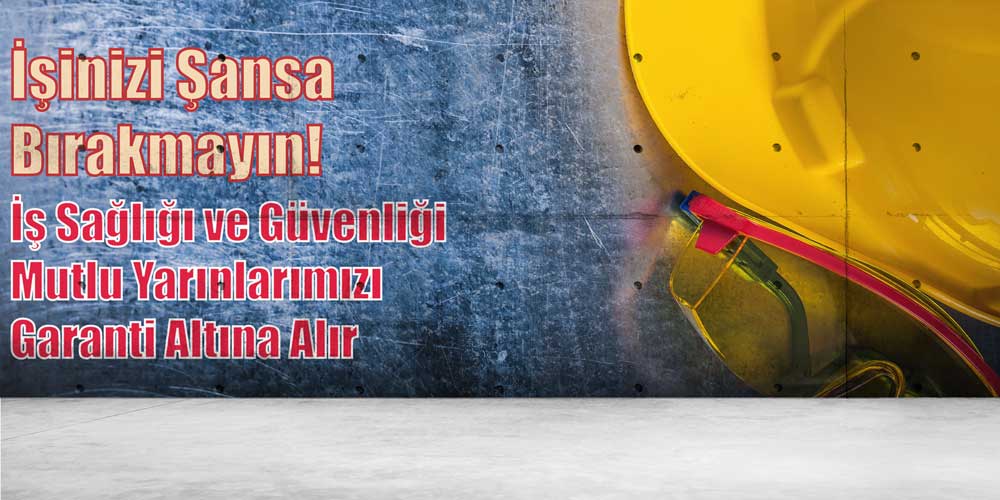 İşinizi Şansa Bırakmayın İş Güvenliği Duvar Kağıdı 12735