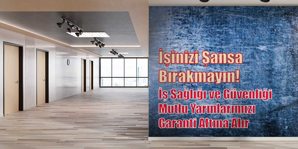 İşinizi Şansa Bırakmayın İş Güvenliği Duvar Kağıdı 12735