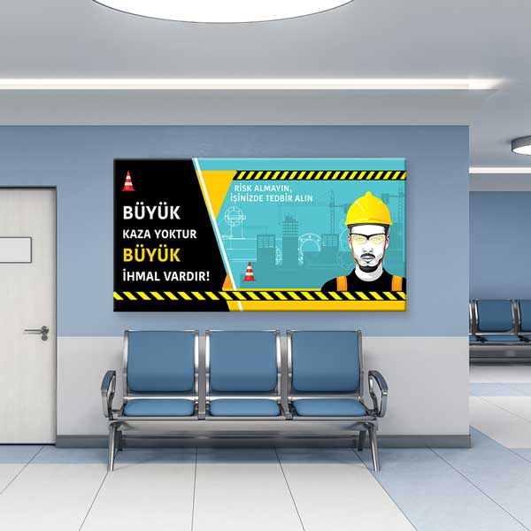 İş Güvenliği Öncelikli Çalışma Alanı Duvar Levhası – 12746