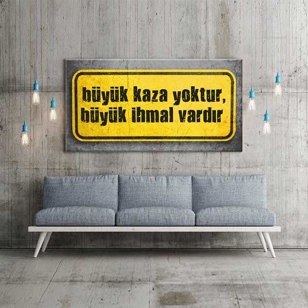 is-guvenligi-duvar-levhasi-12757-01 İş Güvenliği Duvar Levhası - Büyük Kaza Yoktur Büyük İhmal Vardır – 12757