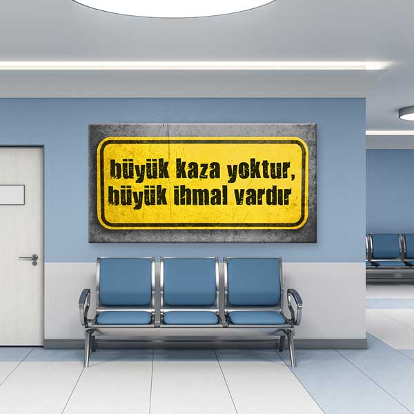 is-guvenligi-duvar-levhasi-12757-02 İş Güvenliği Duvar Levhası - Büyük Kaza Yoktur Büyük İhmal Vardır – 12757