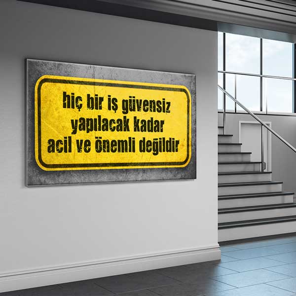 is-guvenligi-duvar-panosu-12756-03 İş Güvenliği Duvar Panosu - Güvensiz İş Acil ve Önemli Değildir – 12756