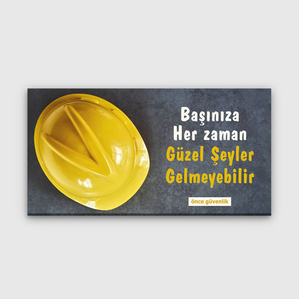 İş Güvenliği Önce Güvenlik Kanvas Tablo – 12748