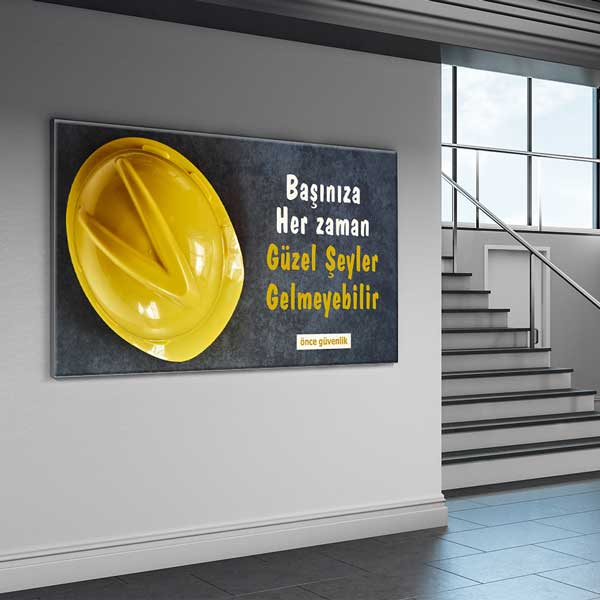 İş Güvenliği Önce Güvenlik Kanvas Tablo – 12748