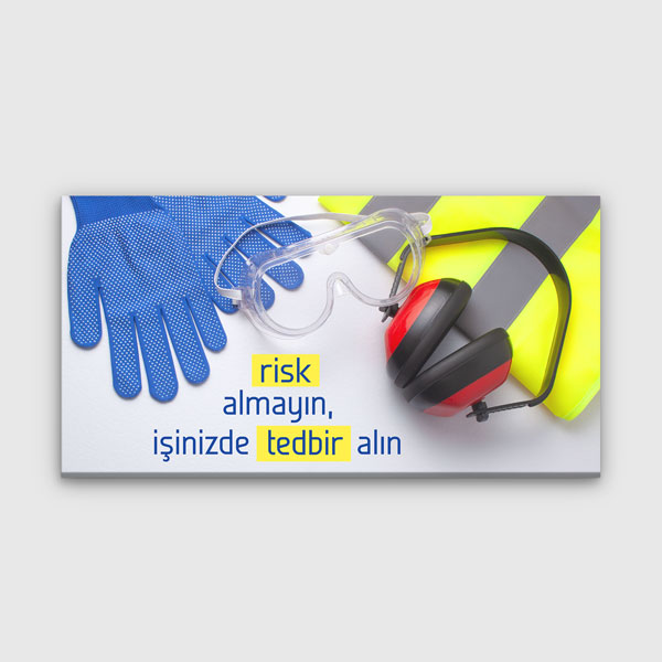Risk Almayın İş Güvenliği Tedbir Duvar Tablosu – 12751