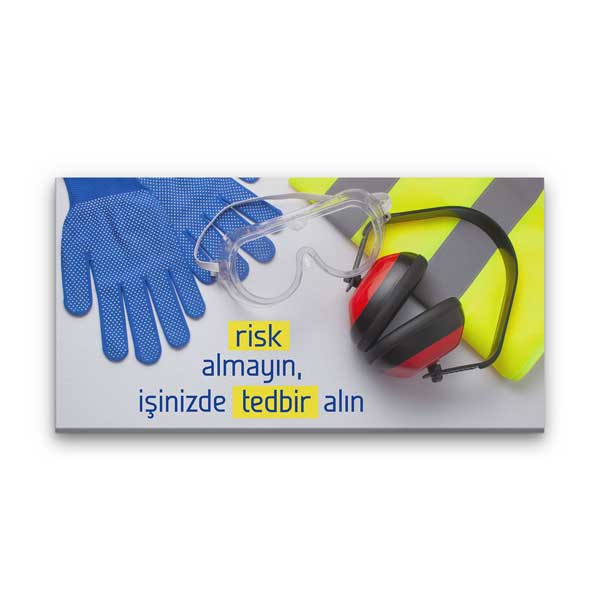 Risk Almayın İş Güvenliği Tedbir Duvar Tablosu – 12751