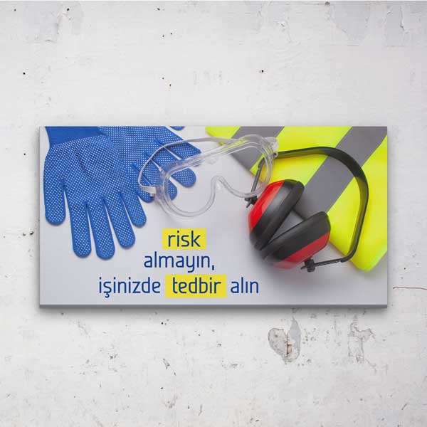 Önce Güvenlik İş Güvenliği Duvar Panosu Kanvas Tablo – 12752
