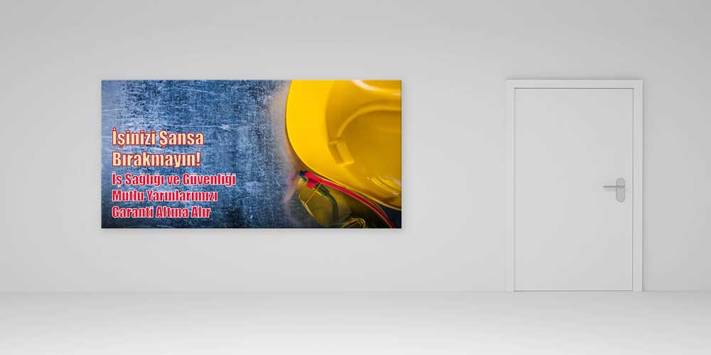 is-guvenligi-isaretleri-12711-02 İş Güvenliği Duvar Panosu - İşinizi Şansa Bırakmayın – 12711