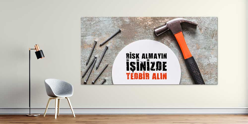İş Güvenliği Duvar Levhası - Risk Almayın Tedbir Alın – 12713