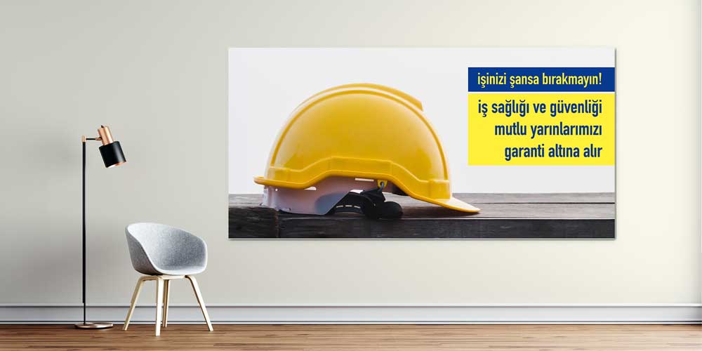 İş Güvenliği Duvar Afişi – Güvenli Çalışma İçin Büyük Ebatlı Dekor – 12702