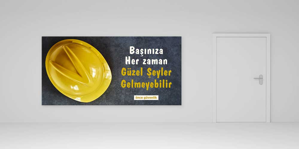 İş Güvenliği Duvar Dekoru – Baret ve Uyarı Mesajlı Büyük Ebat Baskı – 12697