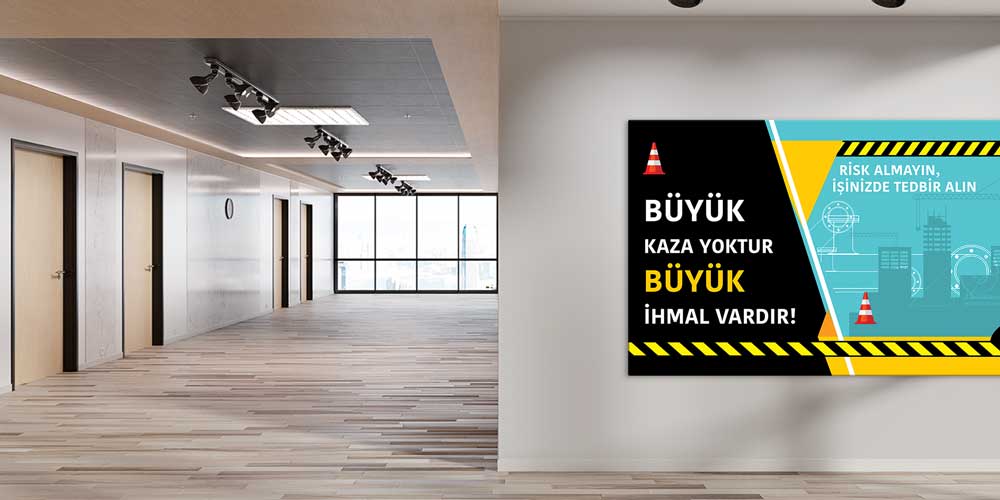 Büyük Kaza Yoktur Büyük İhmal Vardır Duvar Dekoru – 12695