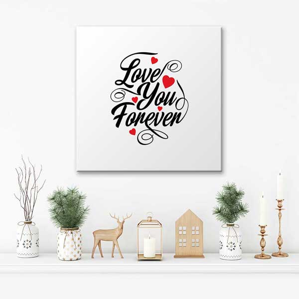 kanvas-tablo-4479-04 Love You Forever Yazılı Romantik Kanvas Tablo 4479