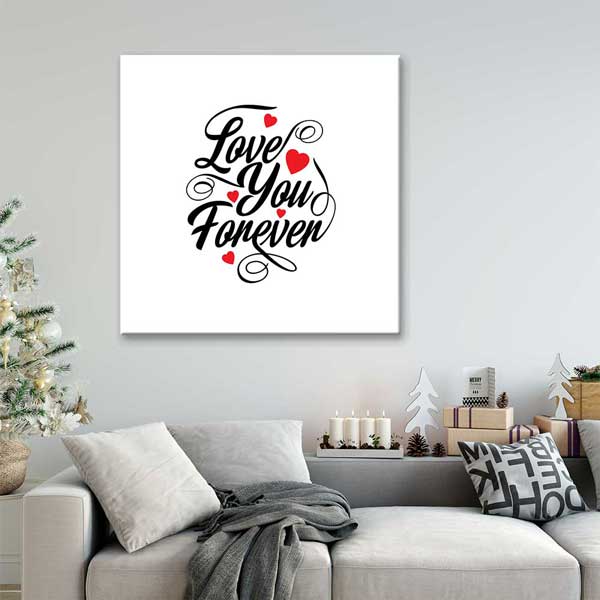 kanvas-tablo-4479-09 Love You Forever Yazılı Romantik Kanvas Tablo 4479