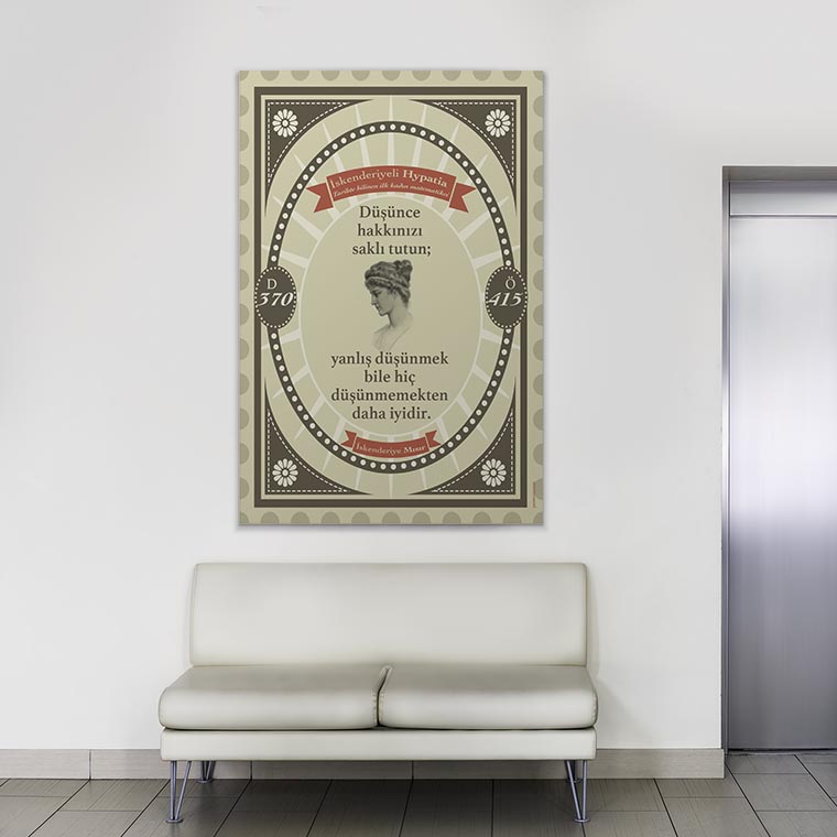 Okul Poster Tablo: İskenderiyeli Hypatia Düşünce Sözü – B-303