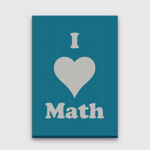 Okul Poster Tablo: I Love Math Minimalist Tasarım – B-311