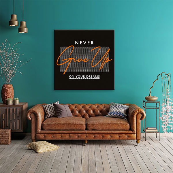 Never Give Up Kanvas Tablo – 7469