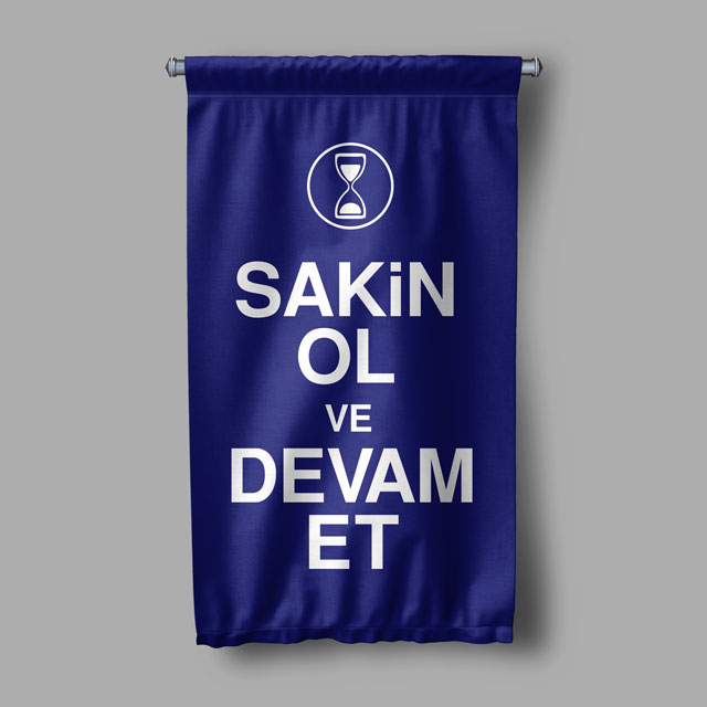 Sakin Ol ve Devam Et Motivasyon Yazılı Duvar Flaması 7723