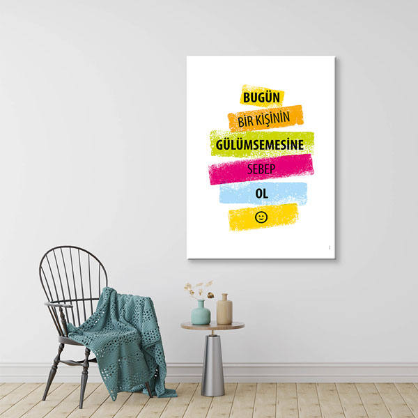 motivasyon-duvar-sozleri-7595-02 Bugün Bir Kişinin Gülümsemesine Sebep Ol Kanvas Tablo 7595