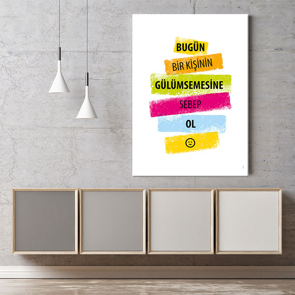 motivasyon-duvar-sozleri-7595-04 Bugün Bir Kişinin Gülümsemesine Sebep Ol Kanvas Tablo 7595