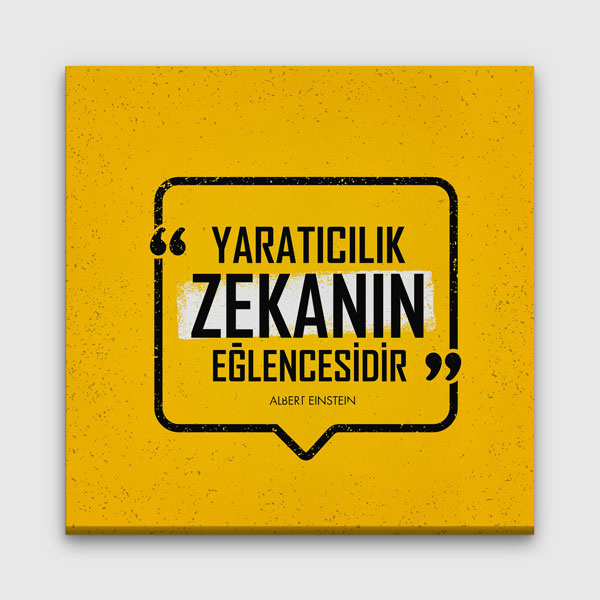 motivasyon-duvar-tablolari-7527-00 Yaratıcılık Zekanın Eğlencesidir Albert Einstein Kanvas Tablo 7527