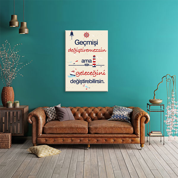 Geçmişi Değiştiremezsin Geleceğini Değiştirebilirsin Kanvas Tablo 7597