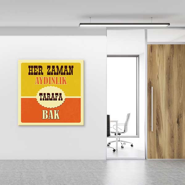 "Her Zaman Aydınlık Tarafa Bak" Pozitif Düşünce Posteri – 4090