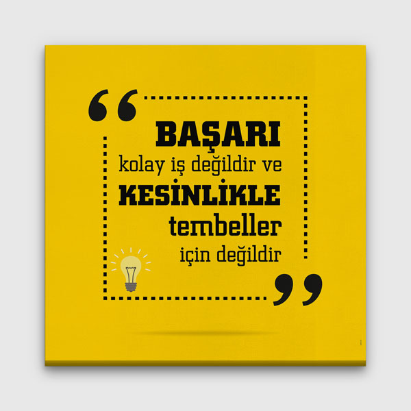 motivasyon-sozleri-posterler-7536-00 Başarı Kolay İş Değildir Motivasyon Kanvas Tablo 7536