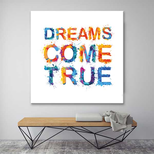 Hayaller Gerçek Olur Duvar Tablosu - Renkli İlham – 3309