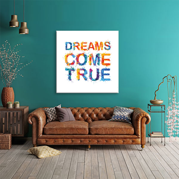 Hayaller Gerçek Olur Duvar Tablosu - Renkli İlham – 3309