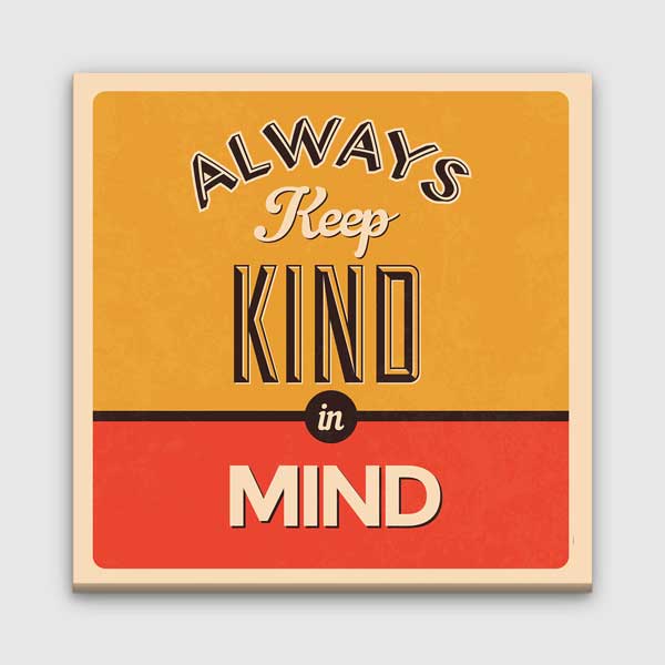 Her Zaman Nazik Ol Duvar Tablosu - İlham Veren Sözler – 3200