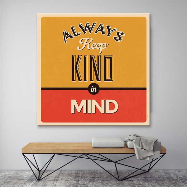 Her Zaman Nazik Ol Duvar Tablosu - İlham Veren Sözler – 3200