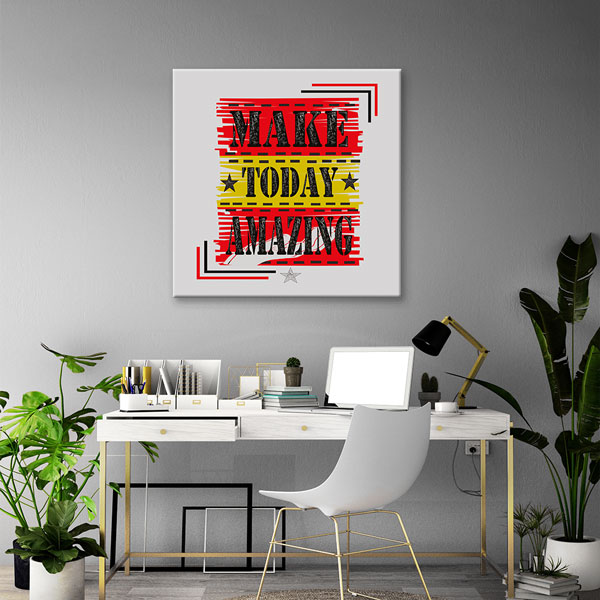 Make Today Amazing Kanvas Tablo – 7458