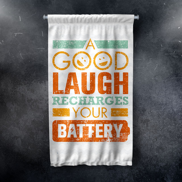 A Good Laugh Duvar Flaması 7712
